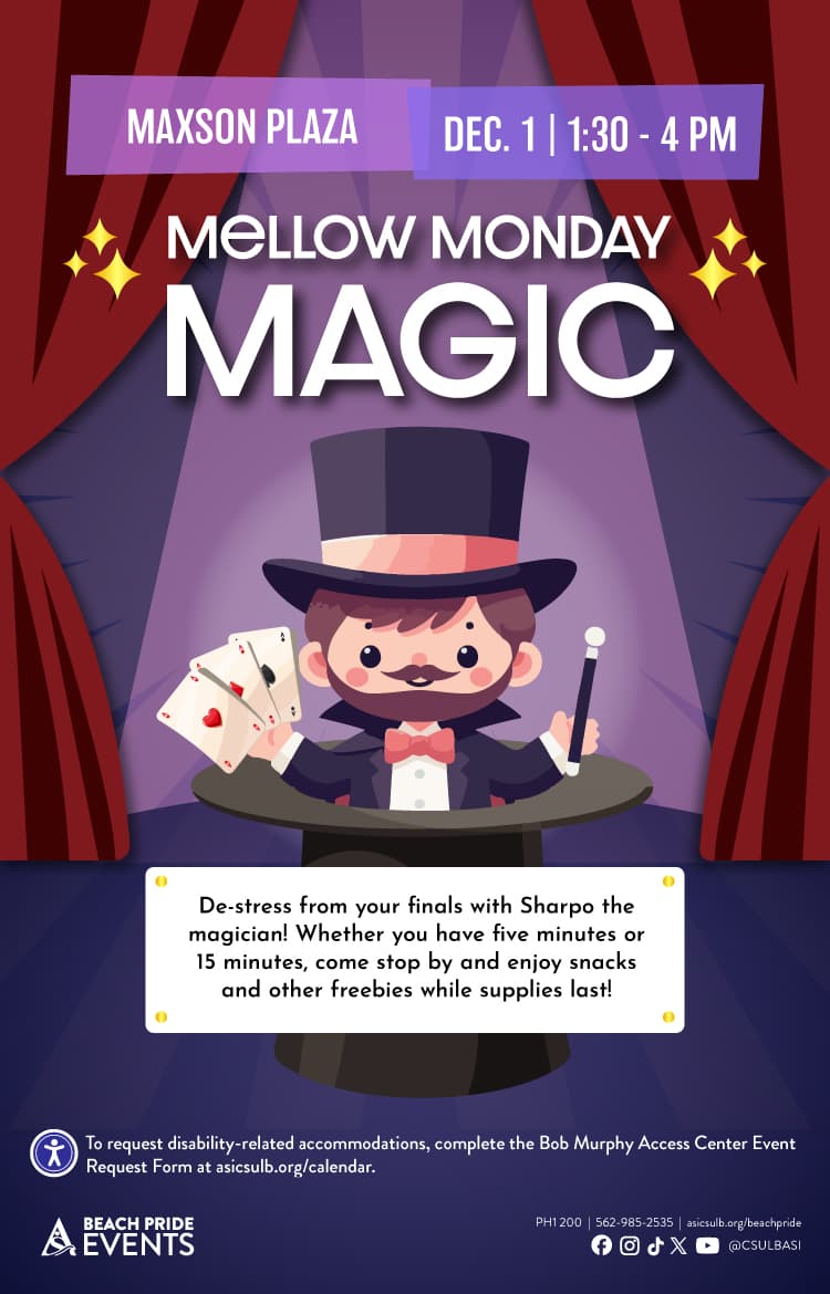 Mellow Monday Magic Dec. 1 1:30 to 4 p.m. Maxson Plaza