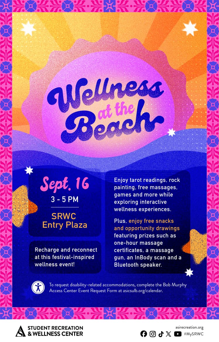 Wellness at the Beach on Sept. 16 from 3 to 5 p.m. at the SRWC Entry Plaza.