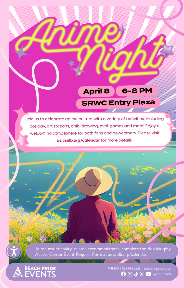 Anime NightApril 86 to 8 p.m.SRWC Entry Plaza