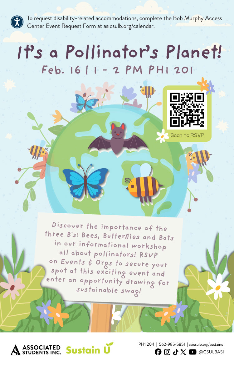 It's a Pollinator's Planet!Feb. 161 to 2 p.m.PH1 201